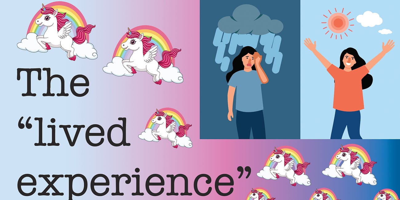 Have you lived a "lived experience"?