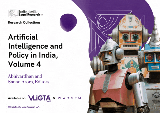 [New Research] Artificial Intelligence and Policy in India, Volume 4 (2024)