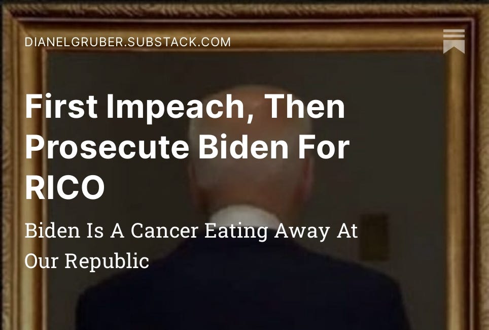 First Impeach, Then Prosecute Biden For RICO