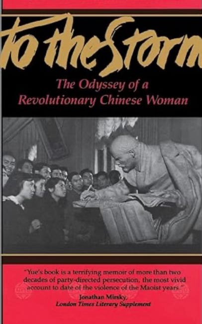 Daiyun Yue | To The Storm: The Odyssey of a Revolutionary Chinese Woman 