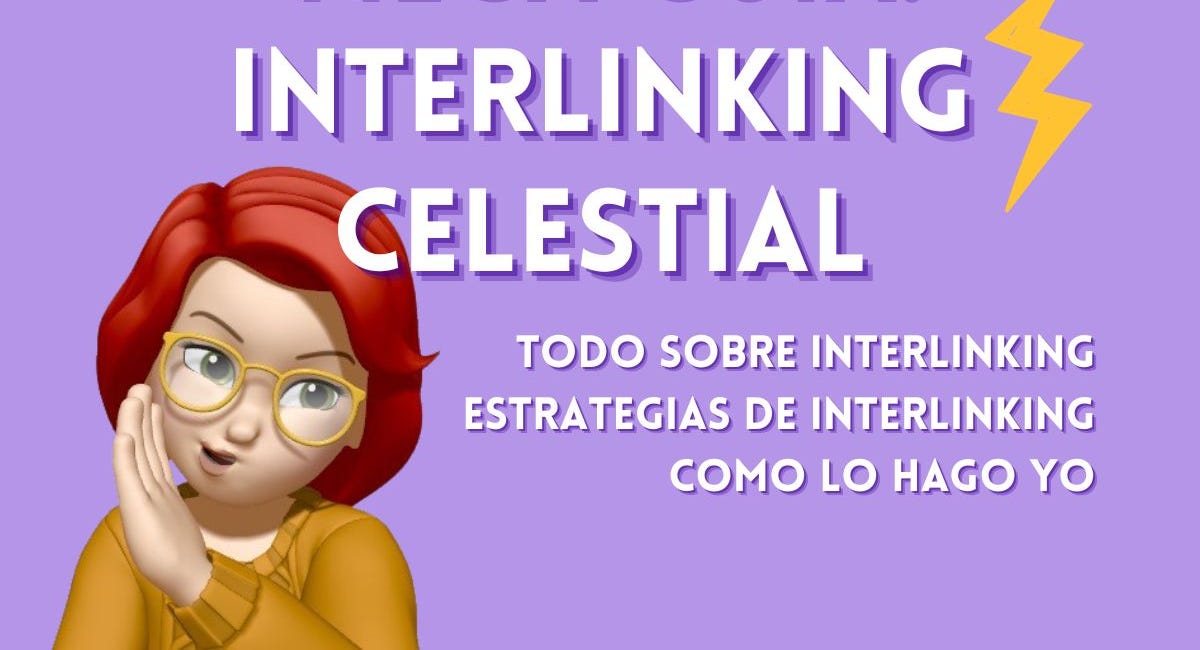 #47[VIP] Mega Guía: Interlinking Celestial