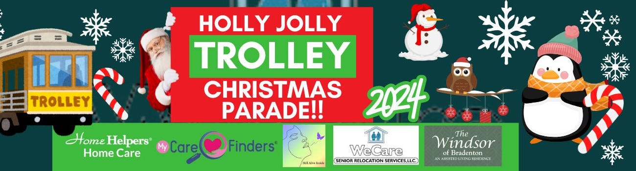 Holly Jolly Trolley Christmas Parade Brings Holiday Cheer to Seniors in Manatee County