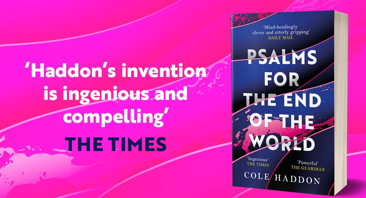 Read the First Chapter of My Debut Novel PSALMS FOR THE END OF THE WORLD