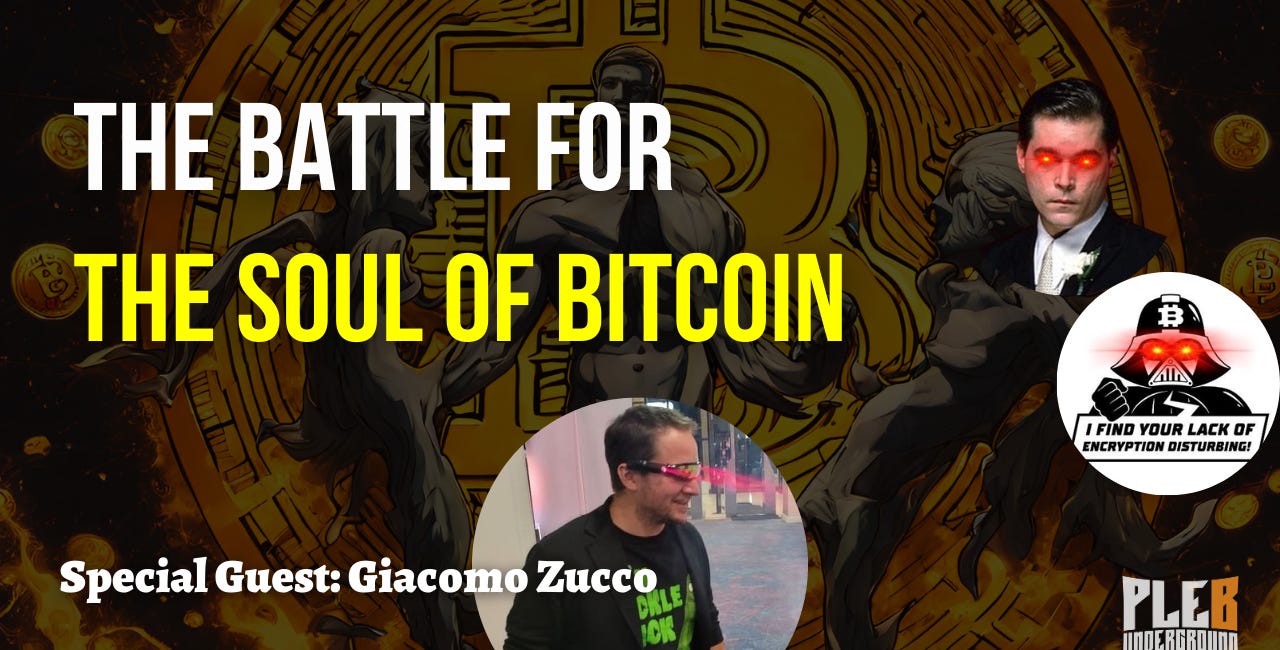 The Battle For The Soul Of Bitcoin! | Guest: Giacomo Zucco| EP 72