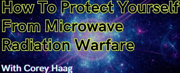 How to Protect Yourself From Microwave Radiation 