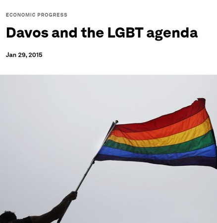 Davos & The LGBT Agenda ... [Their Words, Not Mine]