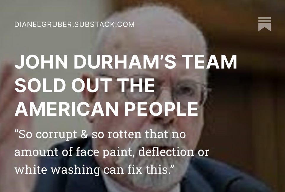 JOHN DURHAM’S TEAM SOLD OUT THE AMERICAN PEOPLE