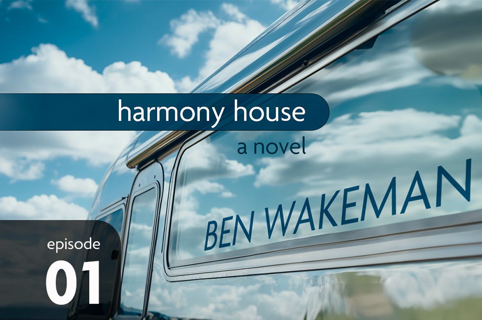 Harmony House: Episode 01