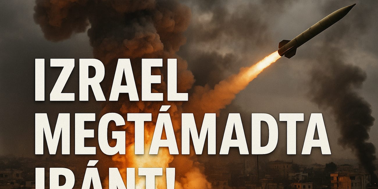 Izrael megtámadta Iránt: nukleáris létesítményeit, légvédelmi rendszerét, tudósait, katonai vezetőit - Íme a legfrissebb hírek, videók