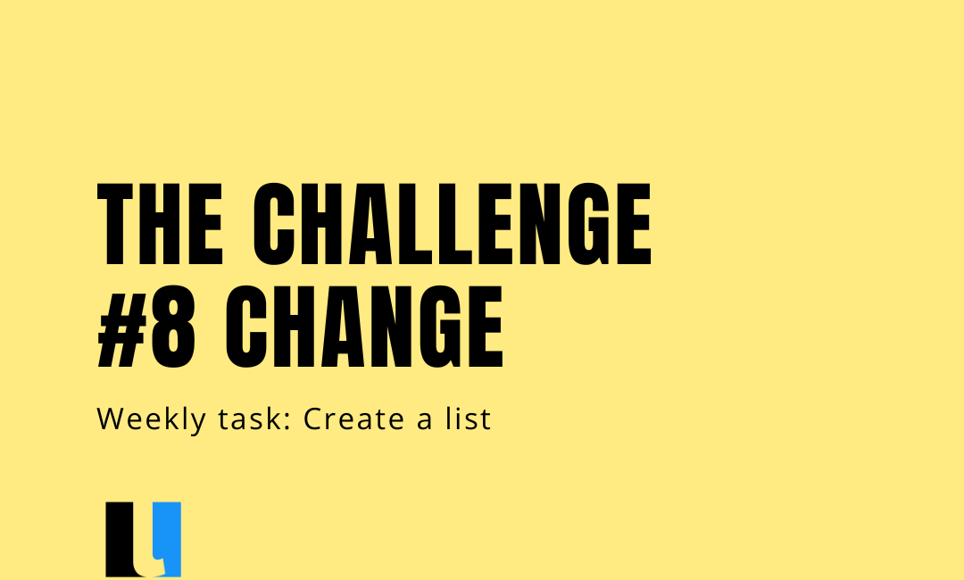 Challenge #8: Change