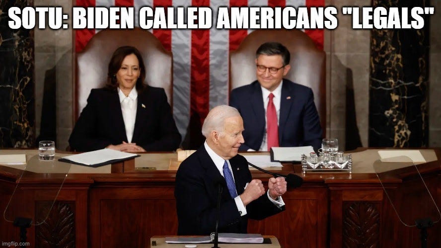 SOTU: Biden Called Americans "Legals"