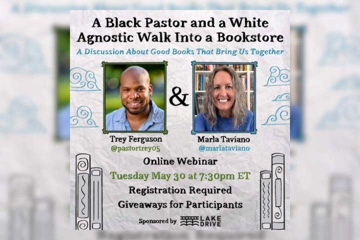 A Black Pastor and a White Agnostic Walk Into a Bookstore...