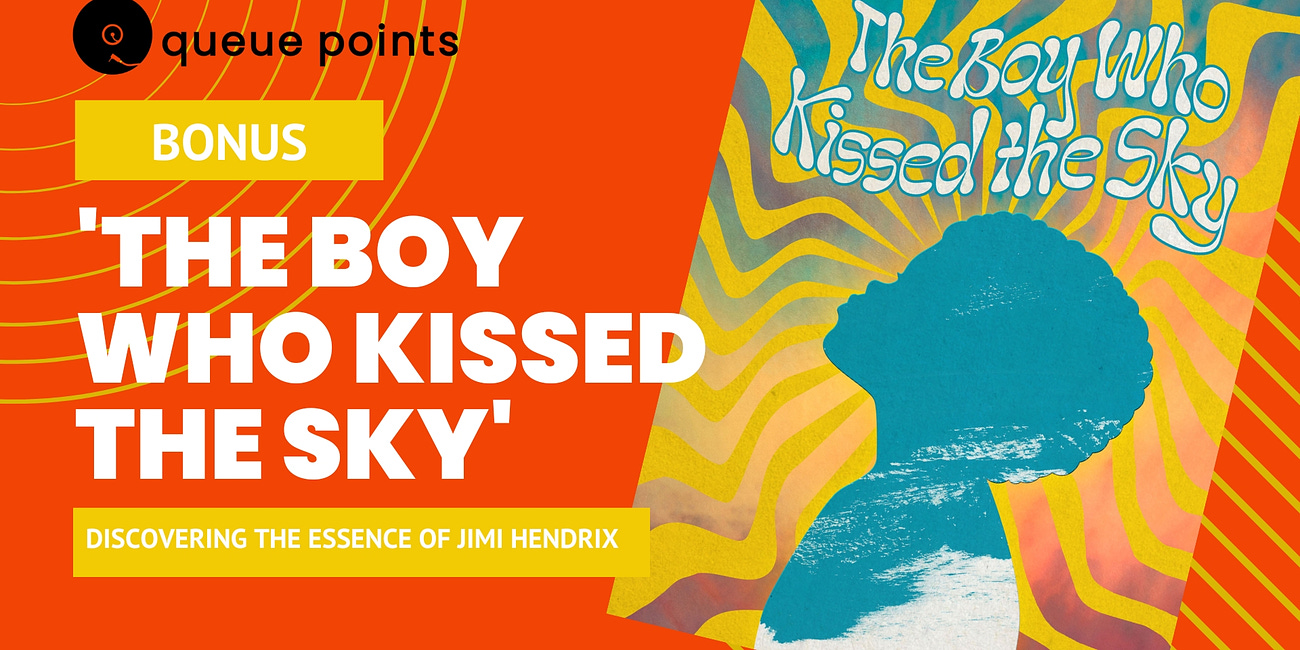 Discovering the Essence of Jimi Hendrix through 'The Boy Who Kissed the Sky'