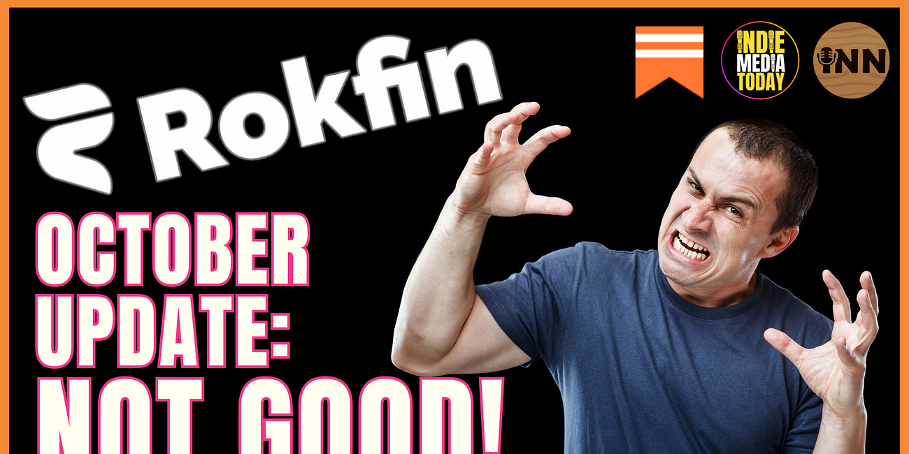 Rokfin October Update: Not Looking Good