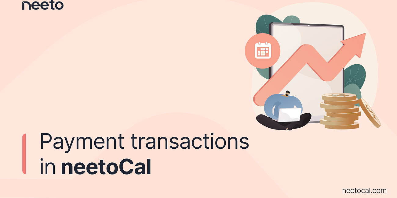 Payment Transactions in neetoCal 