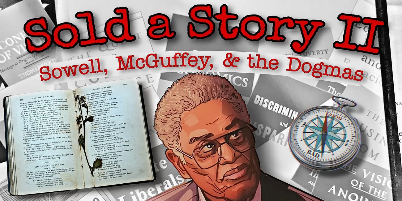 Sold a Story: Thomas Sowell, McGuffey, and Eliminating Dogmas
