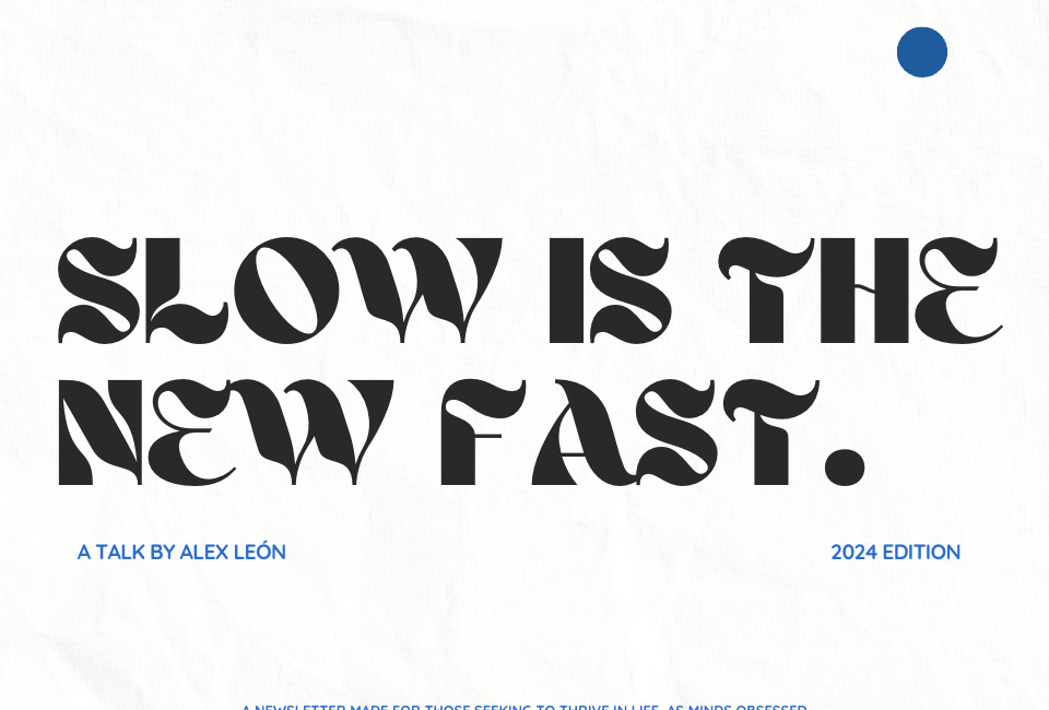 if you wanna get fast, go slow: how “slow living” is changing a generation.
