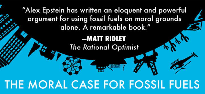 Alex Epstein Discusses the Moral Case for Fossil Fuels
