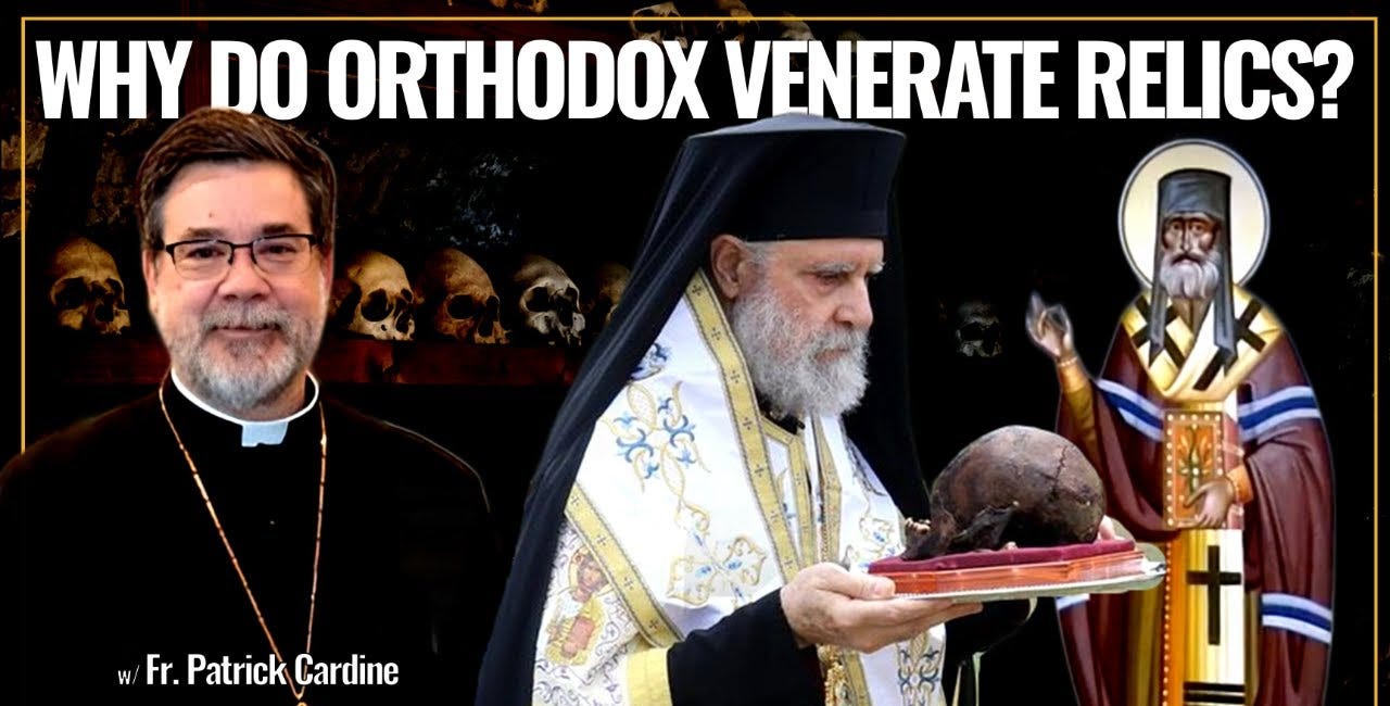 Why Do We Revere The Relics Of Saints?