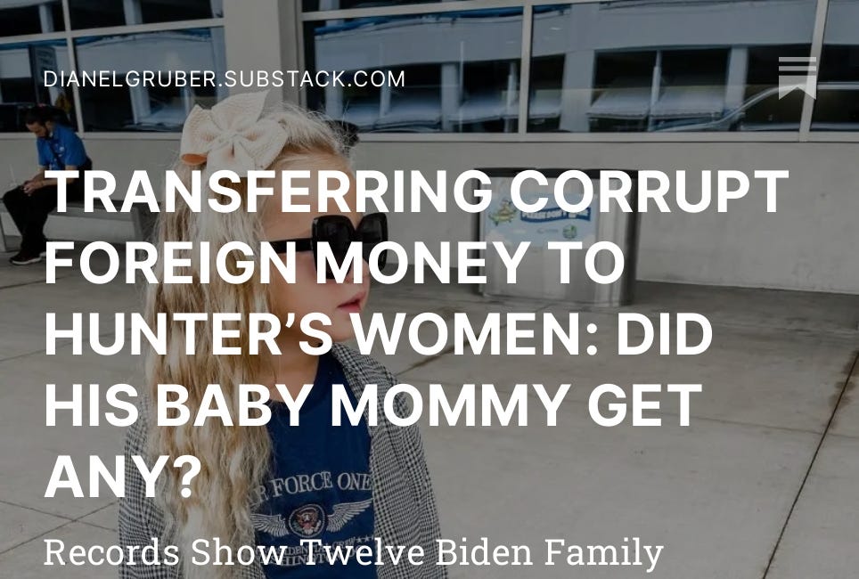 TRANSFERRING CORRUPT FOREIGN MONEY TO HUNTER’S WOMEN: DID HIS BABY MOMMY GET ANY?