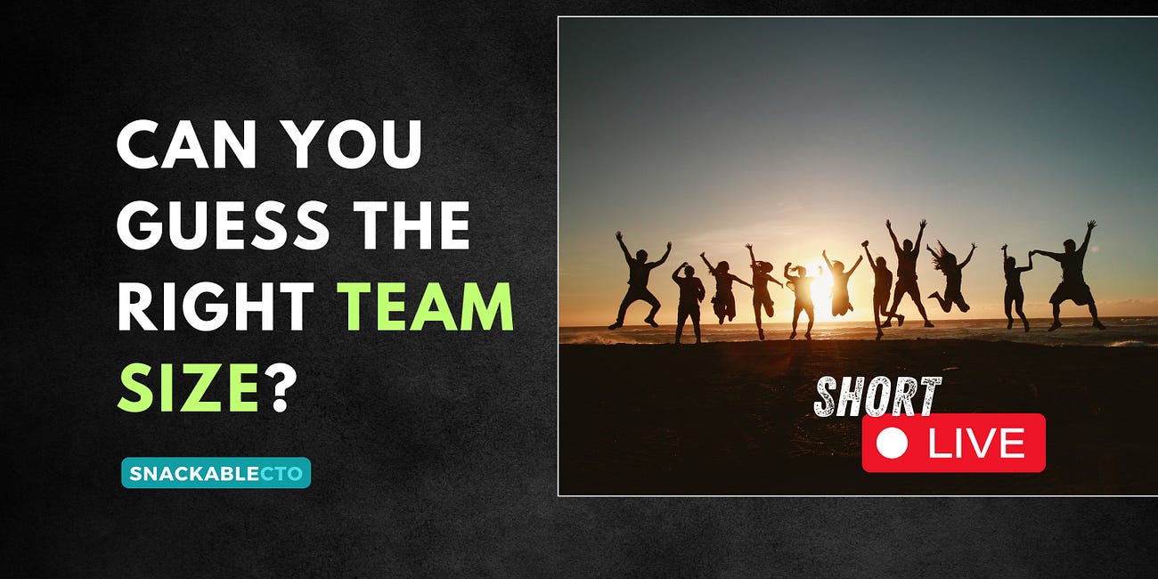 Can You Guess The Right Team Size?