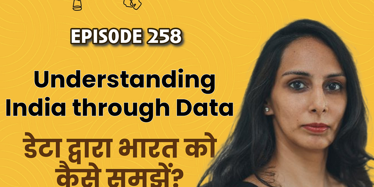 डेटा द्वारा भारत को कैसे समझें? Understanding India through Data ft. Rukmini S 
