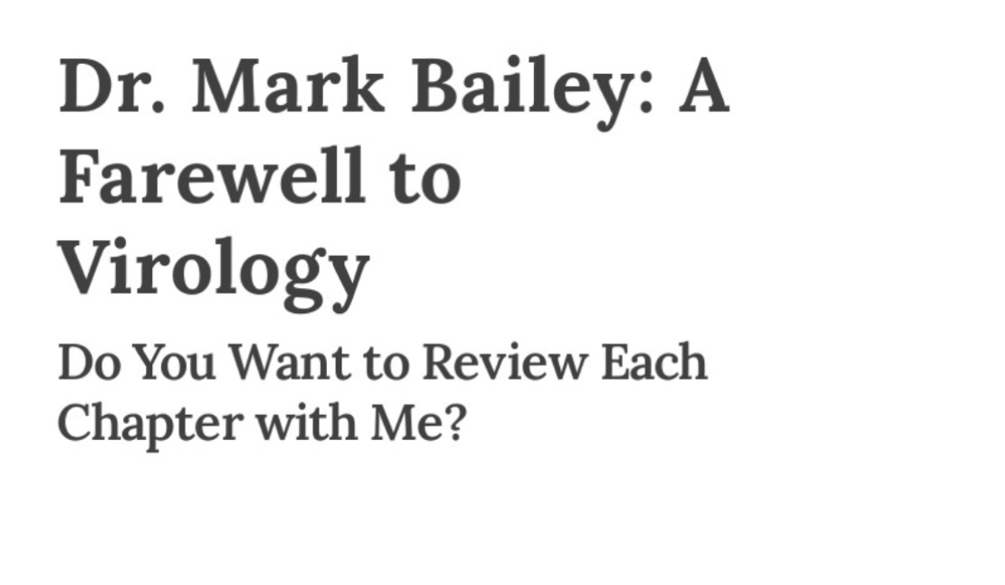 Dr. Mark Bailey: A Farewell to Virology 