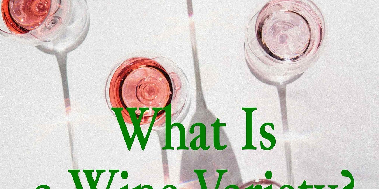 What is a wine variety?