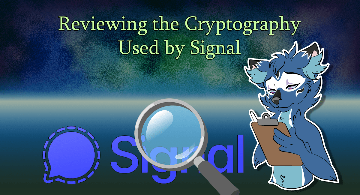 Signal مراجعة للتشفير المستخدم في تطبيق