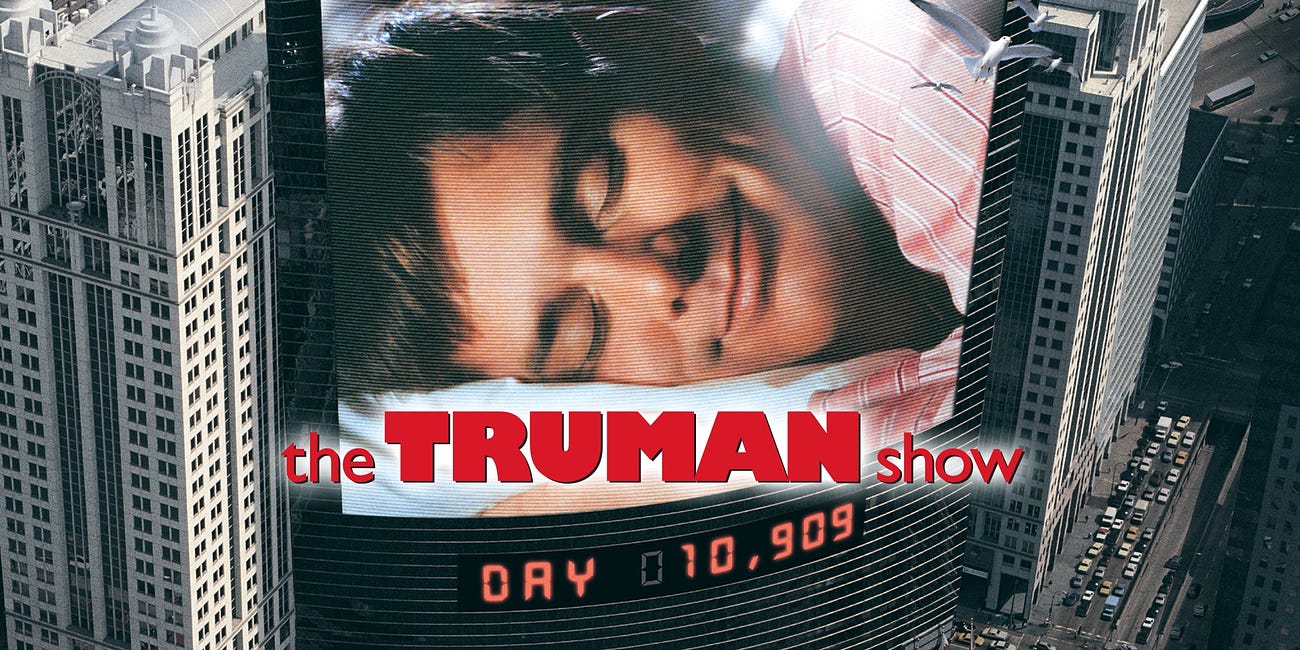 How To Predict the Future (Part 4) - The Truman Show