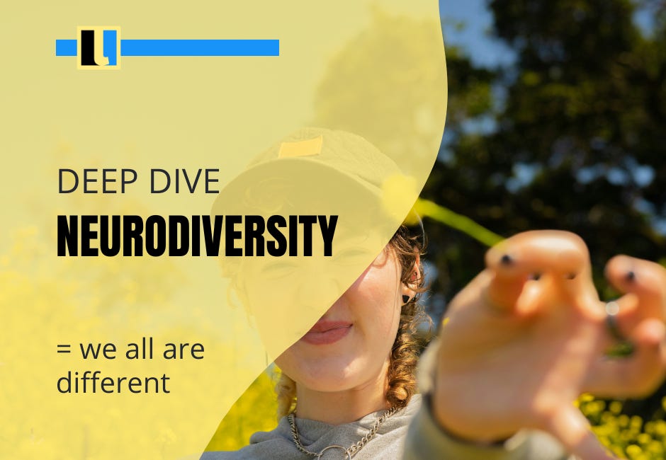 Deep Dive: Neurodiversity
