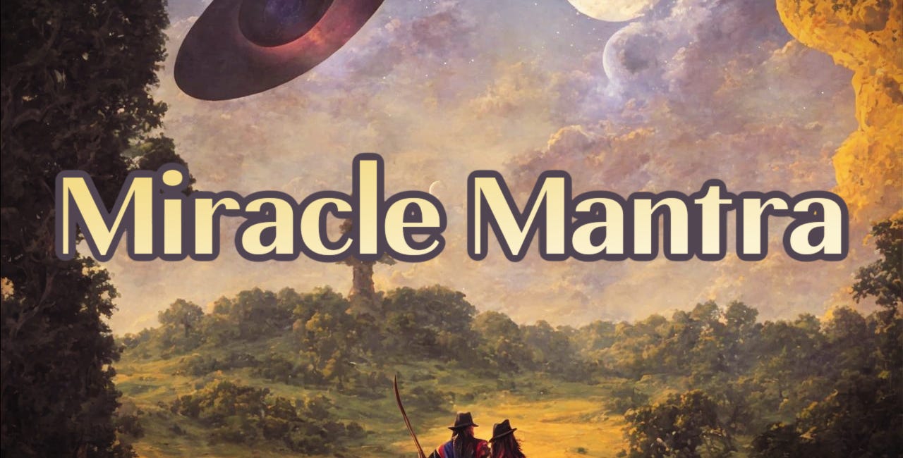 Miracle Mantra - Mind Science Of Manifestation