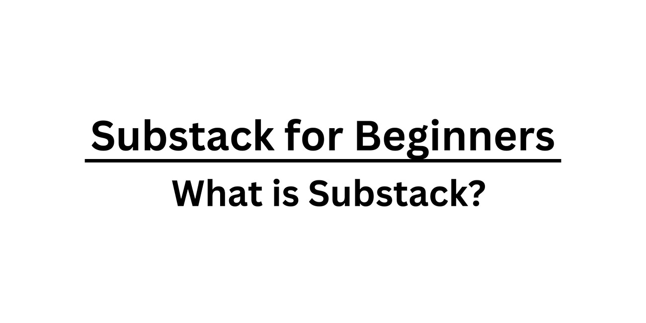 What actually is Substack?