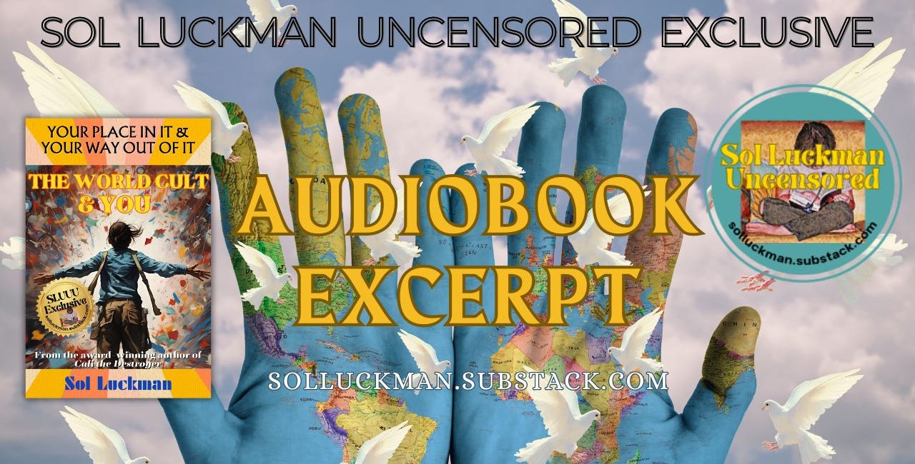 🍖 Feast Your Eyes & Ears on This Meaty Excerpt of the Audio-videobook of THE WORLD CULT & YOU 