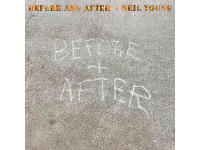 Neil Young's - Before and After | Critical Consensus