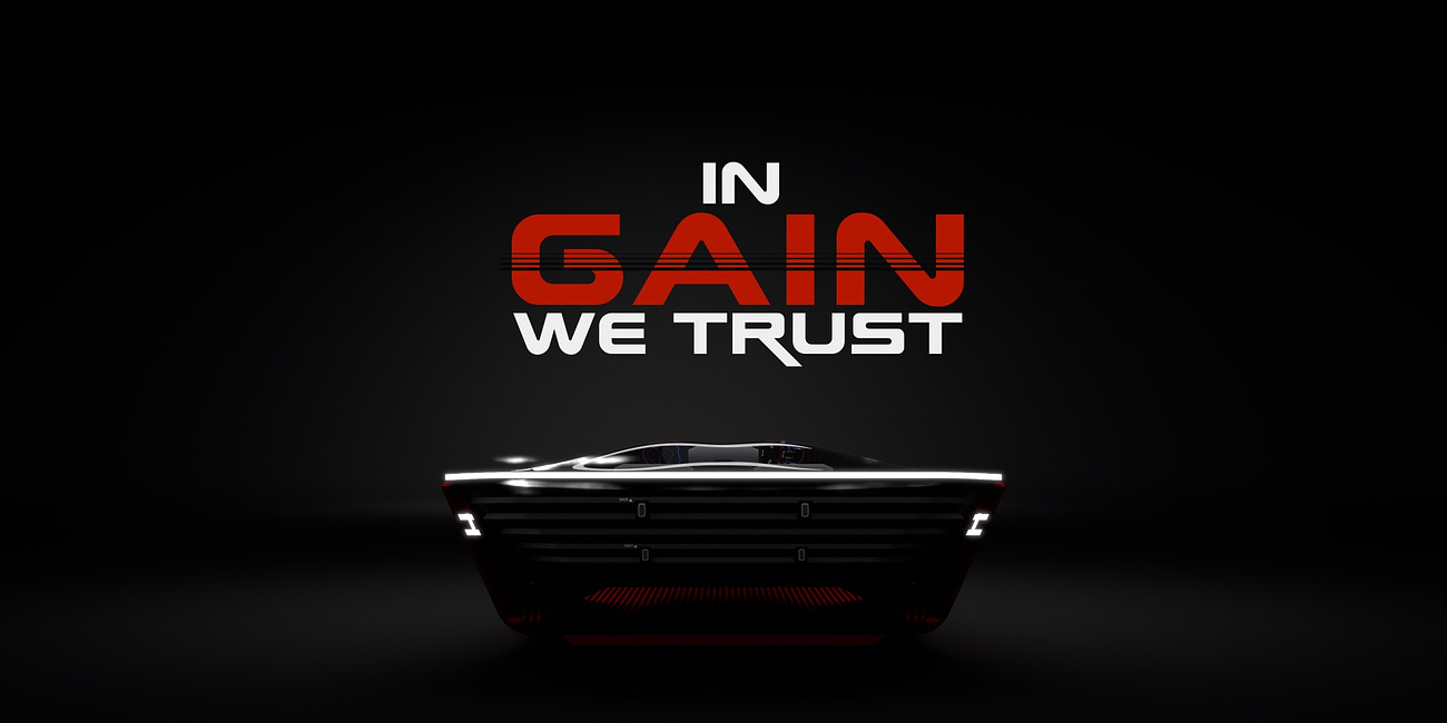 In GAIN We Trust