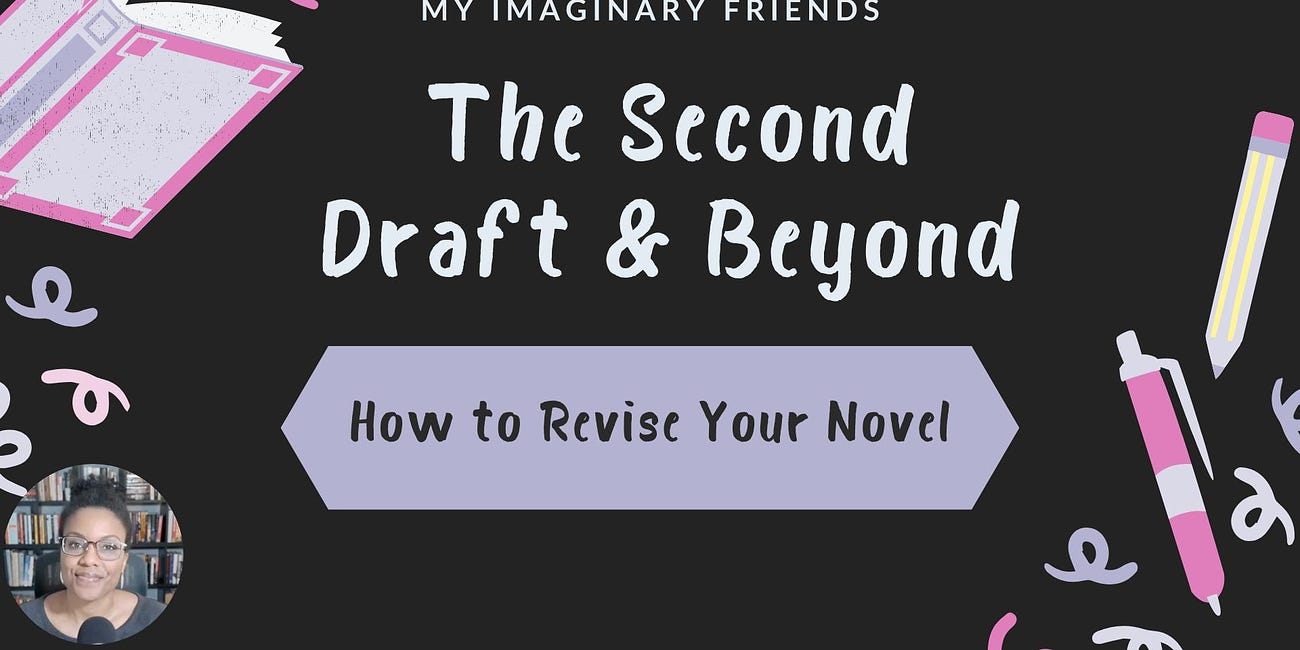 Workshop: The Second Draft and Beyond: How to Revise Your Novel