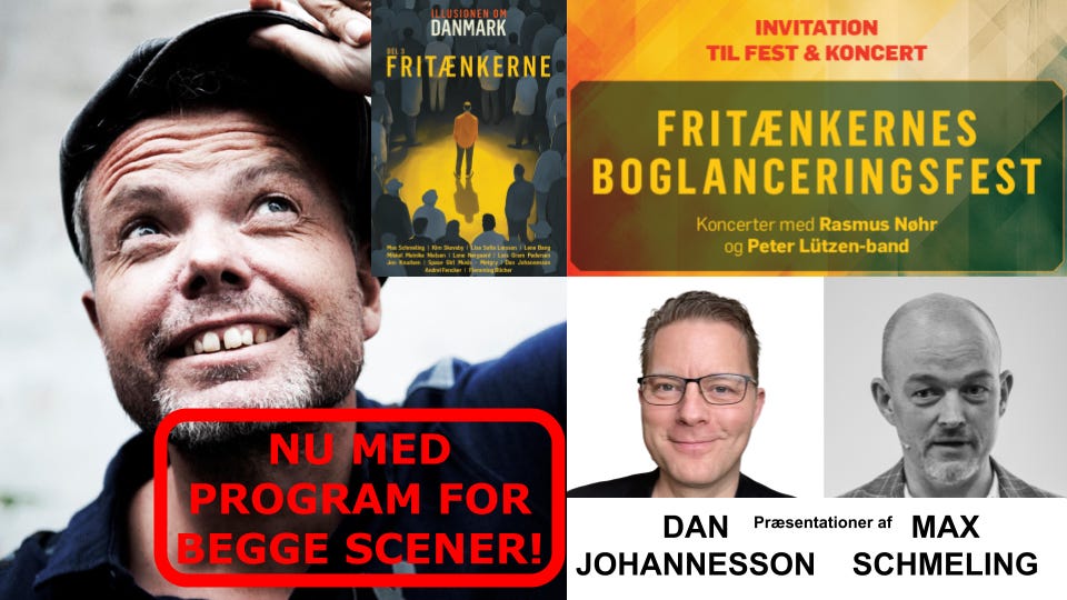 PROGRAM FOR FESTEN - og forudbestilling af "FRITÆNKERNE"