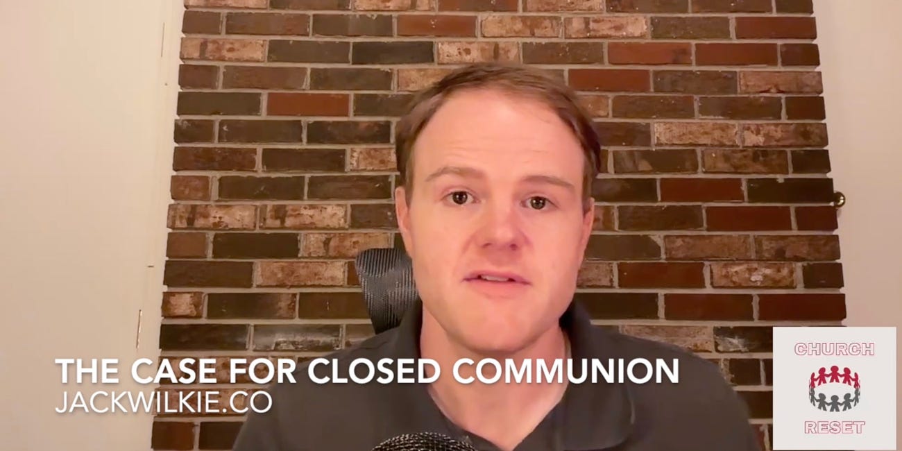 Mailbag: Closed Communion Questions