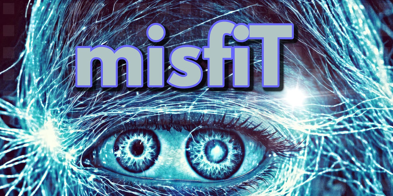 👨‍🎤 misfiT (with a Capital T) (New EP Pre-release)