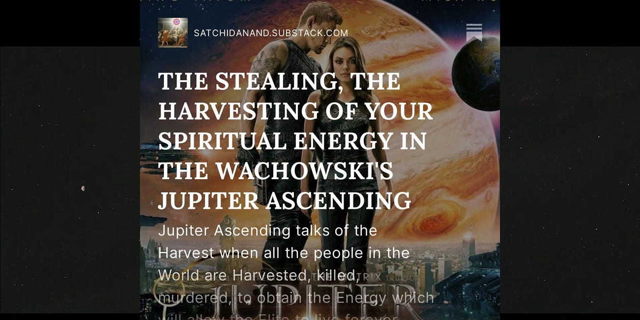 Jupiter Ascending - Stealing your Spiritual Energy