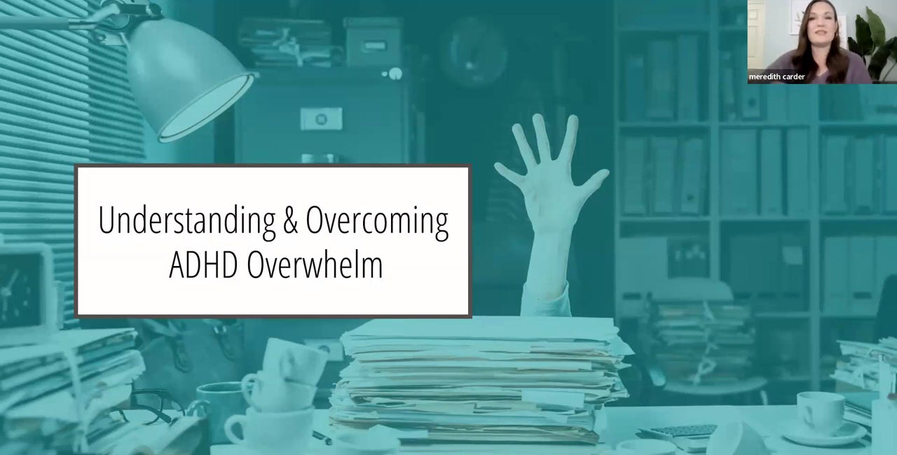 RECORDING: Understanding and Overcoming ADHD Overwhelm