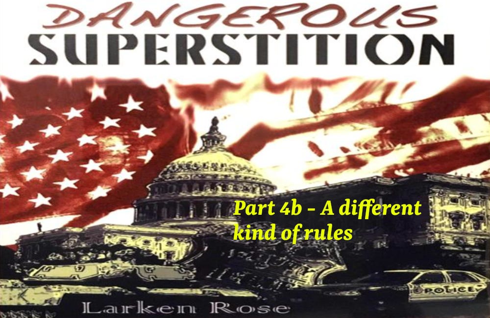 Part 4b - A different kind of Rules