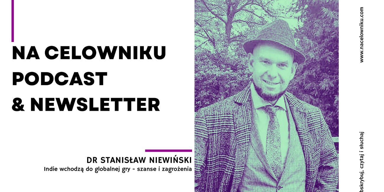 #129 Dr Stanisław Niewiński - Indie wchodzą do globalnej gry - szanse i zagrożenia
