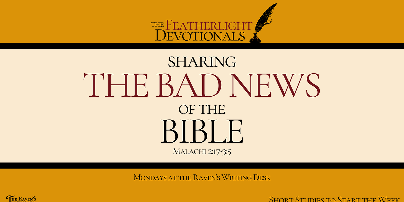 Sharing the Bad News of the Bible