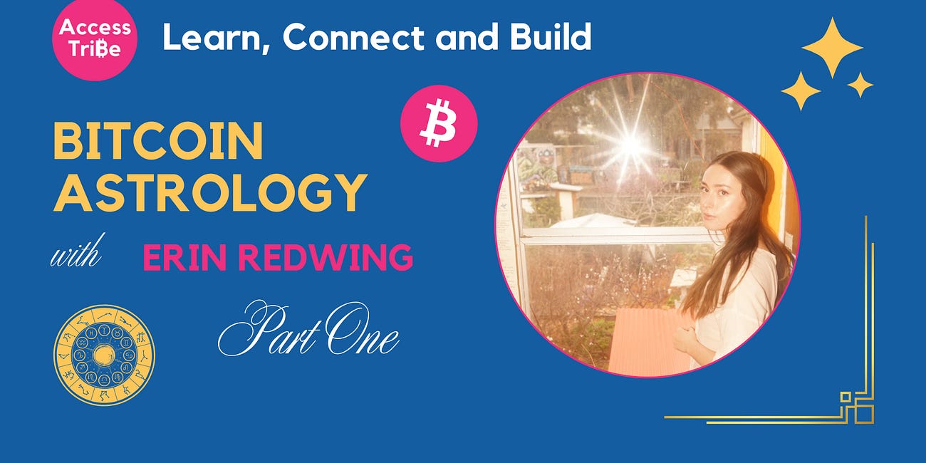 AT78 (Part 1)- Erin Redwing, Bitcoin Astrologer