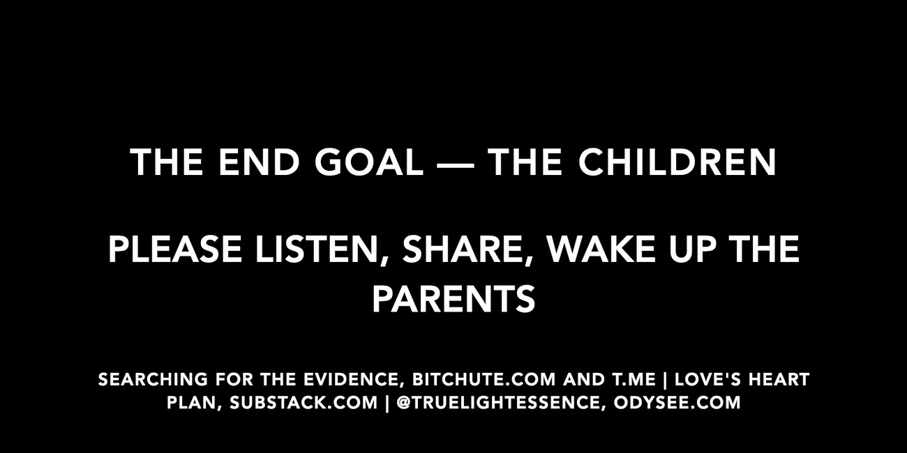 THE END GOAL — THE CHILDREN | Please Listen, Share, Wake Up The Parents