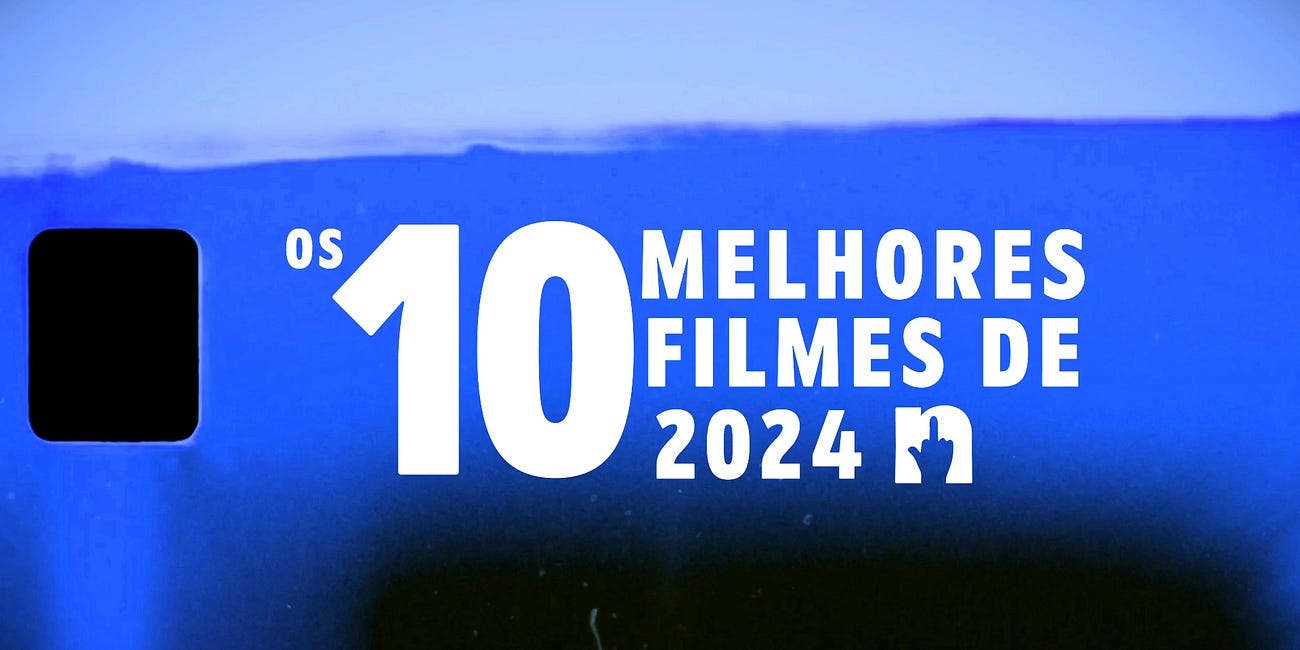 #nãoécultura: Os Melhores Filmes de 2024 (1)