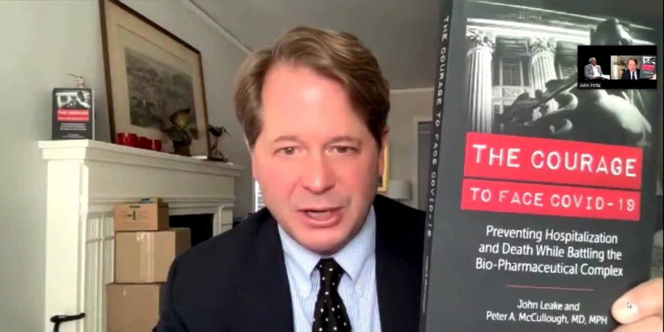 Dr. Peter McCullough’s colleague John Leake says gain-of-function virus research is just for “enriching people in the vaccine business,” not hurting anyone
