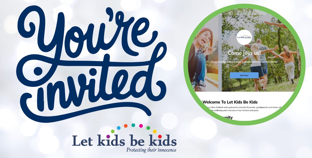 EXCLUSIVE! You're Invited to the Let Kids Be Kids NZ-wide Community